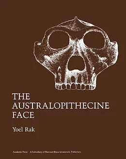 E-Book (pdf) The Australopithecine Face von Yoel Rak