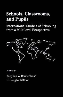 E-Book (pdf) Schools, Classrooms, and Pupils von 
