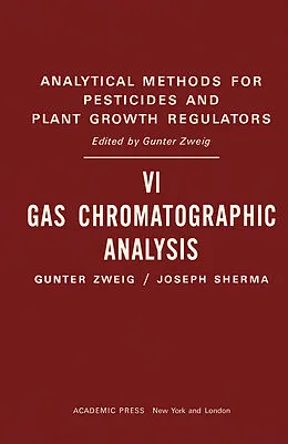 E-Book (pdf) Gas Chromatographic Analysis von Gunter Zweig, Joseph Sherma