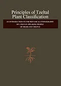 E-Book (pdf) Principles of Tzeltal Plant Classification von Brent Berlin, Dennis E. Breedlove, Peter H. Raven
