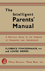 eBook (pdf) The Intelligent Parents' Manual de Florence Powdermaker, Louise Ireland Grimes