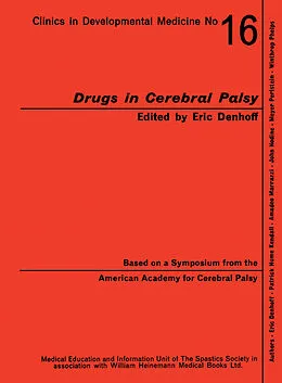 E-Book (pdf) Drugs in Cerebral Palsy von Eric Denhoff, Patrick Hume Kendall, Amedeo Marrazzi