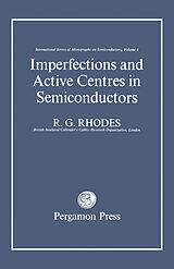 eBook (pdf) Imperfections and Active Centres in Semiconductors de R. G. Rhodes