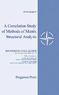 E-Book (pdf) A Correlation Study of Methods of Matrix Structural Analysis von Richard H. Gallagher