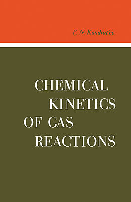 eBook (pdf) Chemical Kinetics of Gas Reactions de V. N. Kondrat'Ev