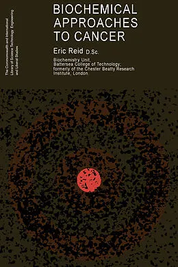 E-Book (pdf) Biochemical Approaches to Cancer von Eric Reid