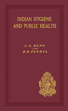 eBook (pdf) Indian Hygiene and Public Health de C. L. Dunn, D. D. Pandya