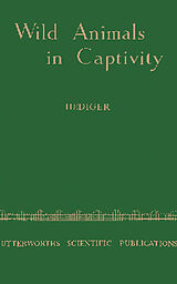 eBook (pdf) Wild Animals in Captivity de H. Hediger