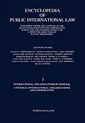 E-Book (pdf) International Organizations in General Universal International Organizations and Cooperation von Rudolf Bernhardt