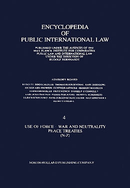 eBook (pdf) Use of Force · War and Neutrality Peace Treaties (N-Z) de Rudolf Bernhardt