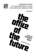 E-Book (pdf) The Office of the Future von Ronald P. Uhlig, David J. Farber, James H. Bair