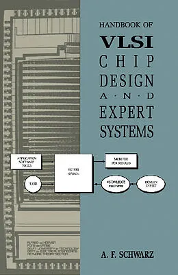 E-Book (pdf) Handbook of VLSI Chip Design and Expert Systems von A. F. Schwarz
