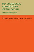 E-Book (pdf) Psychological Foundations of Education von B. Claude Mathis, John W. Cotton, Lee Sechrest
