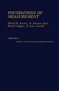 E-Book (pdf) Additive and Polynomial Representations von David H. Krantz, R Duncan Luce, Patrick Suppes