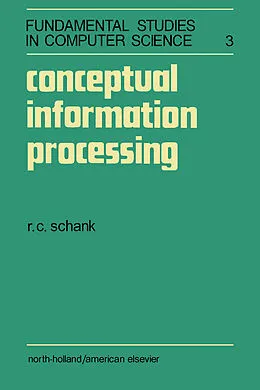 E-Book (pdf) Conceptual Information Processing von Roger C. Schank
