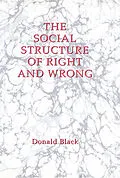 E-Book (pdf) The Social Structure of Right and Wrong von Donald Black