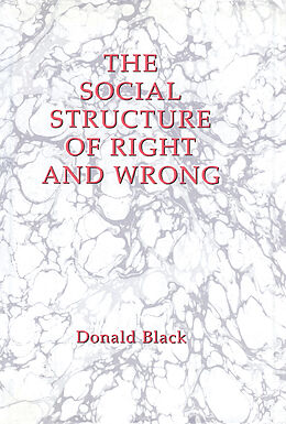 eBook (pdf) The Social Structure of Right and Wrong de Donald Black