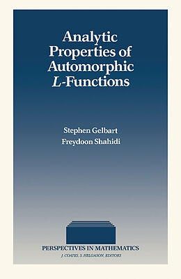E-Book (pdf) Analytic Properties of Automorphic L-Functions von Stephen Gelbart, Freydoon Shahidi