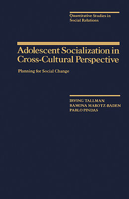 eBook (pdf) Adolescent Socialization in Cross-Cultural Perspective de Irving Tallman, Ramona Marotz-Baden, Pablo Pindas