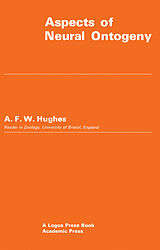 eBook (pdf) Aspects of Neural Ontogeny de A. F. W. Hughes