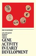 E-Book (epub) Gene Activity in Early Development von Eric H. Davidson