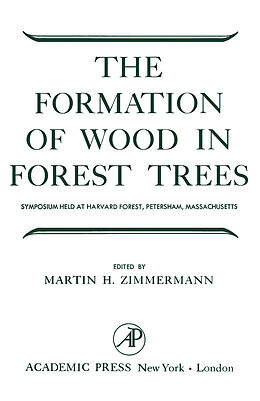 eBook (pdf) The Formation of Wood in Forest Trees de 