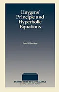 E-Book (pdf) Huygens' Principle and Hyperbolic Equations von Gunther Paul