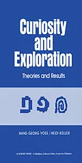E-Book (pdf) Curiosity and Exploration von Hans-Georg Voss, Heidi Keller