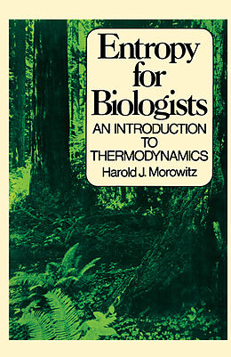 eBook (pdf) Entropy for Biologists de Harold J. Morowitz