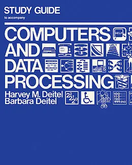 E-Book (pdf) Study Guide to Accompany Computers Data and Processing von Harvey M. Deitel, Barbara Deitel