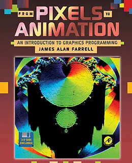 E-Book (pdf) From Pixels to Animation von James Alan Farrell