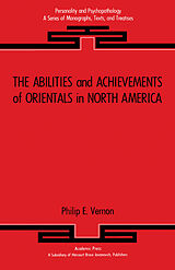 eBook (pdf) The Abilities and Achievements of Orientals in North America de Philip E. Vernon