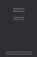 E-Book (pdf) Robustness of Statistical Tests von Takeaki Kariya, Bimal K. Sinha