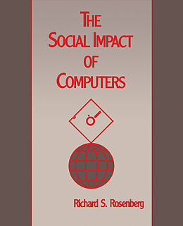 eBook (pdf) The Social Impact of Computers de Richard S. Rosenberg