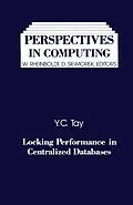 E-Book (pdf) Locking Performance in Centralized Databases von Y. C. Tay