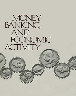 E-Book (pdf) Money, Banking, and Economic Activity von Gail E. Makinen