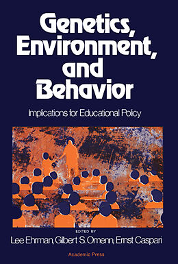 eBook (pdf) Genetics, Environment, and Behavior de 