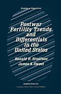 E-Book (pdf) Postwar Fertility Trends and Differentials in the United States von Ronald R. Rindfuss, James A. Sweet