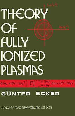 eBook (pdf) Theory of Fully Ionized Plasmas de Günter Ecker