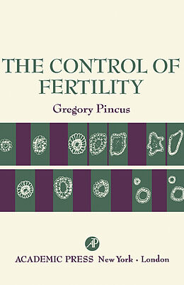 eBook (pdf) The Control of Fertility de Gregory Pincus