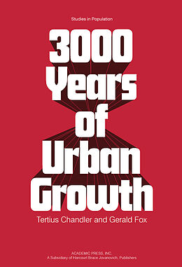 eBook (pdf) 3000 Years of Urban Growth de Tertius Chandler, Gerald Fox