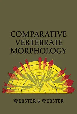 E-Book (pdf) Comparative Vertebrate Morphology von Douglas Webster, Molly Webster