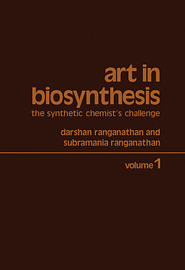 E-Book (pdf) Art in Biosynthesis von Darshan Ranganathan, Subramania Ranganathan