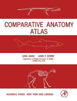 E-Book (pdf) Comparative Anatomy Atlas von Carl Gans, John F. Storr