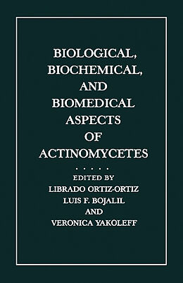 eBook (pdf) Biological, Biochemical, and Biomedical Aspects of Actinomycetes de 