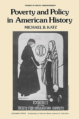 eBook (pdf) Poverty and Policy in American History de Michael B. Katz