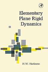 eBook (pdf) Elementary Plane Rigid Dynamics de H. W. Harkness