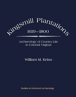 eBook (pdf) Kingsmill Plantations, 1619-1800 de William M. Kelso