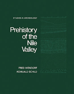 eBook (pdf) Prehistory of the Nile Valley de Fred Wendorf, Romuald Schild