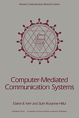 eBook (pdf) Computer-Mediated Communication Systems de Elaine B. Kerr, Starr Roxanne Hiltz